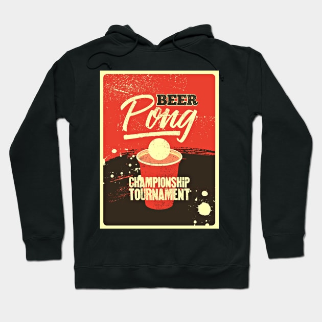 Vintage posters Beer Pong Championship Tournament Hoodie by Bellinna